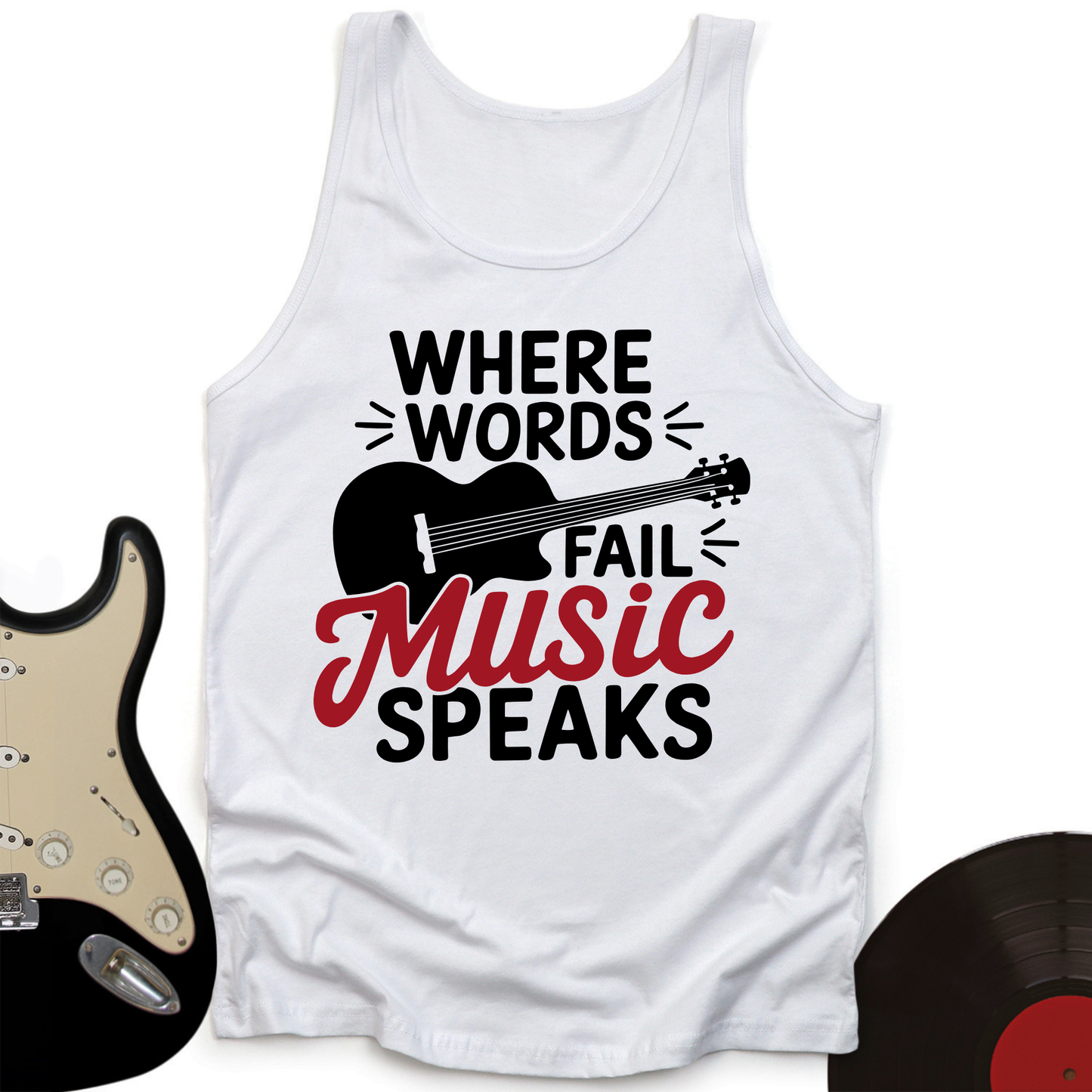 Where Words Fail Music Speaks Tank Top
