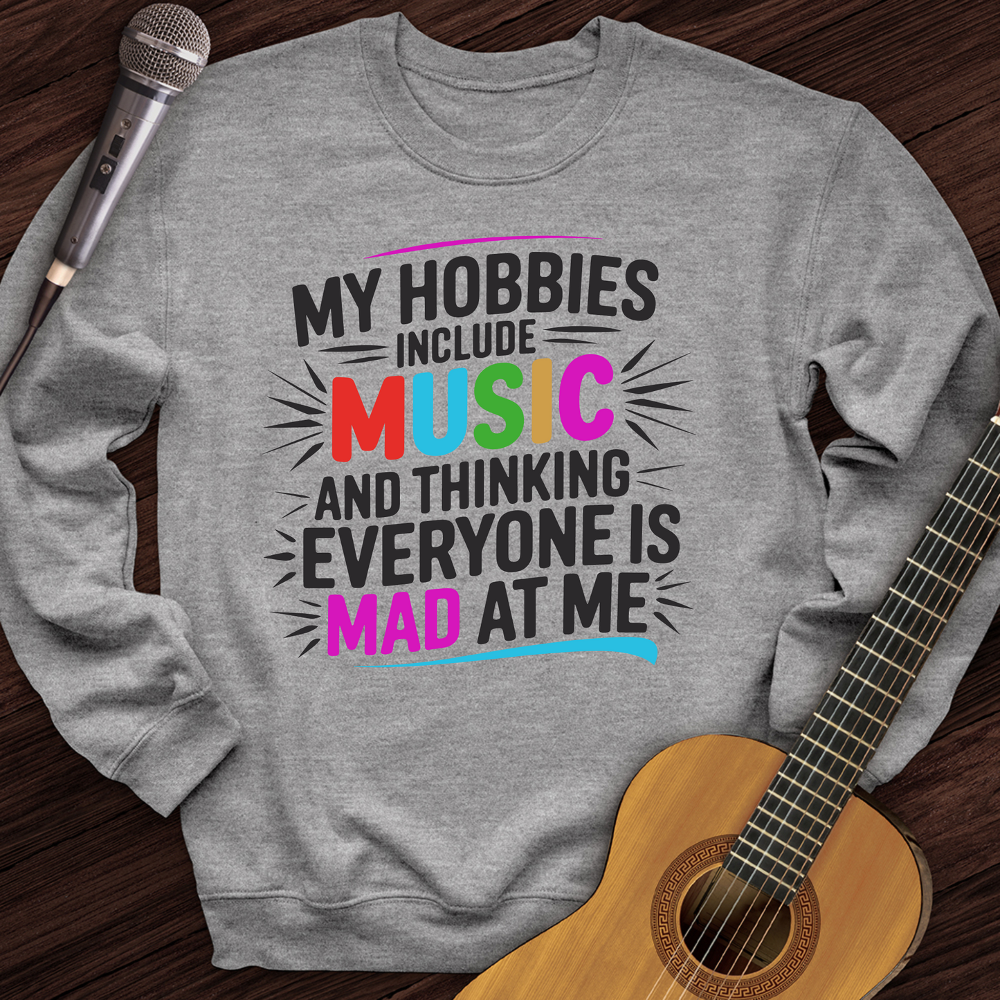 My Hobbies Include Music Crewneck