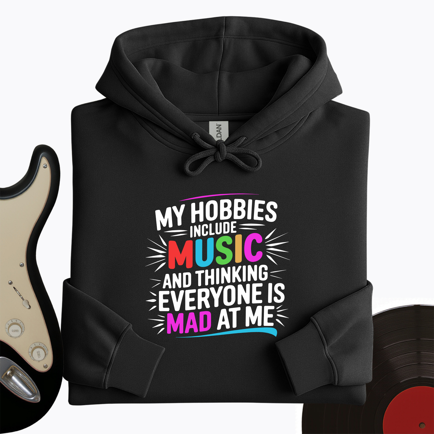 My Hobbies Include Music Hoodie