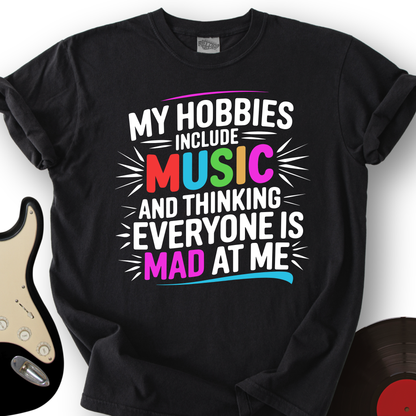 My Hobbies Include Music T-Shirt