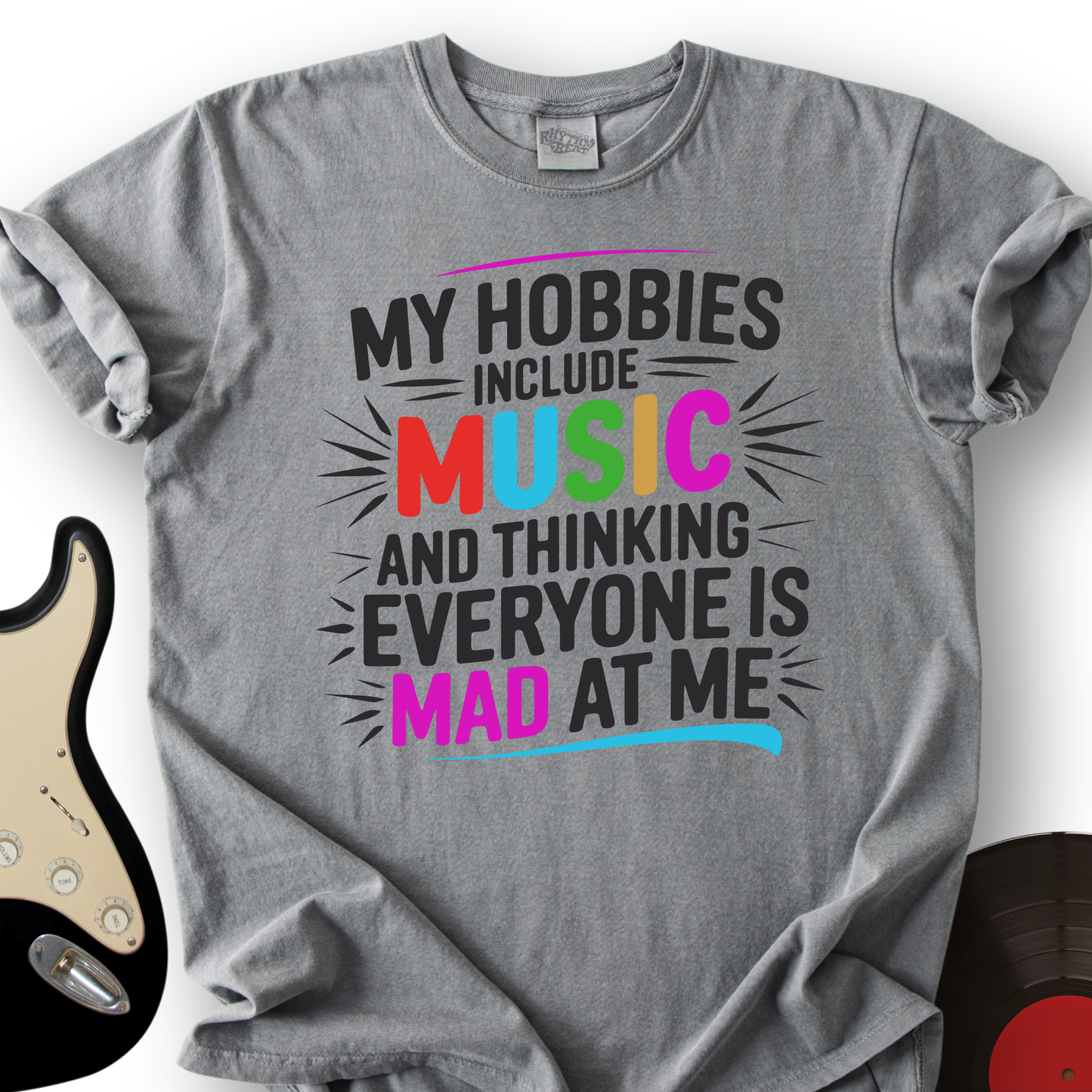 My Hobbies Include Music T-Shirt