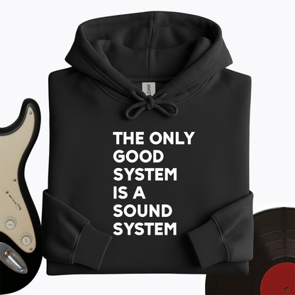 Sound System Hoodie