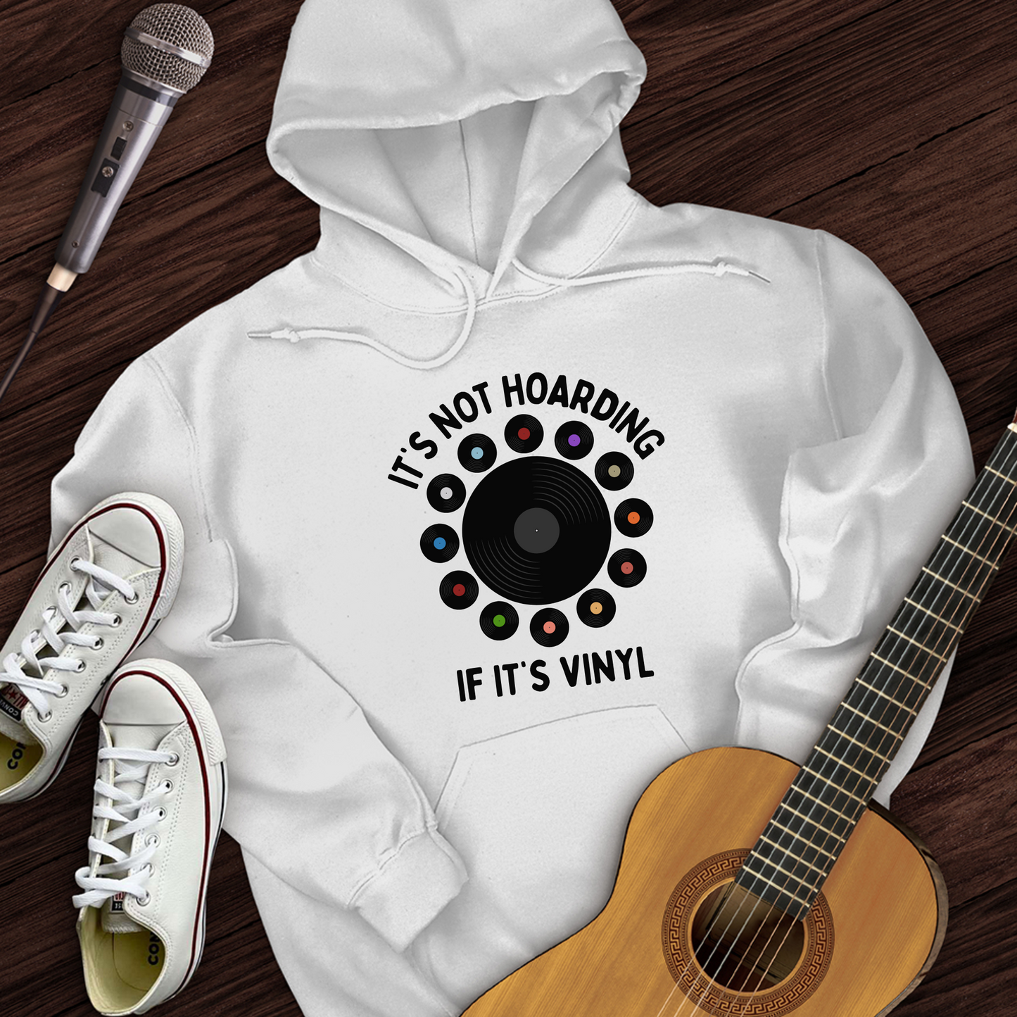 It's Not Hoarding If It's Vinyl Hoodie