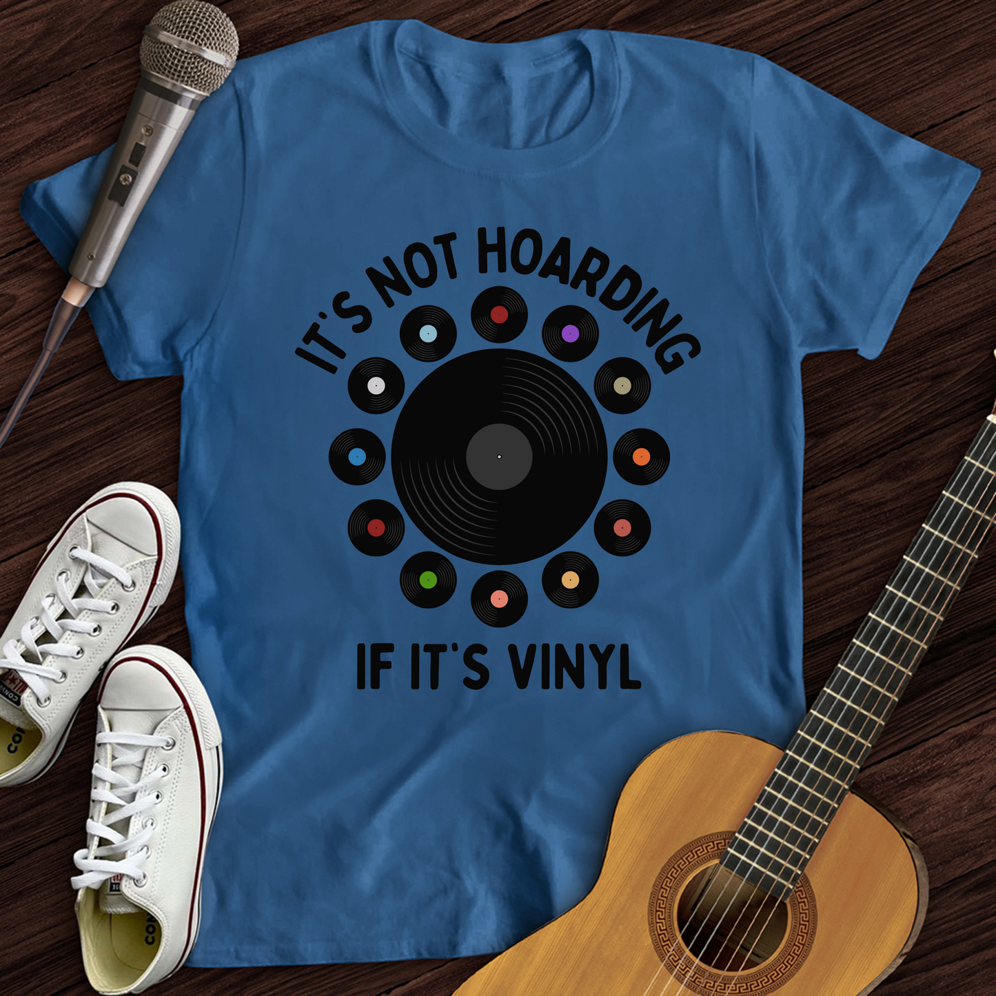 It's Not Hoarding If It's Vinyl T-Shirt