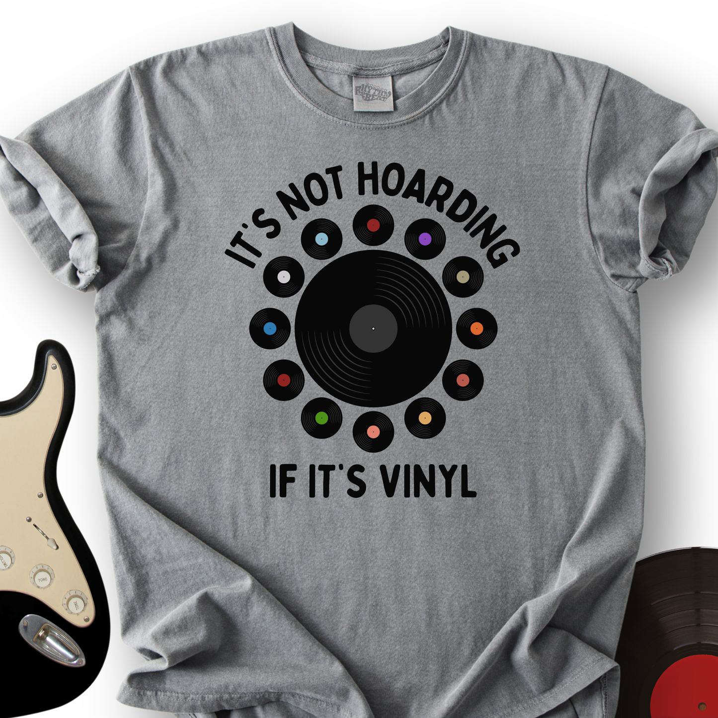 It's Not Hoarding If It's Vinyl T-Shirt