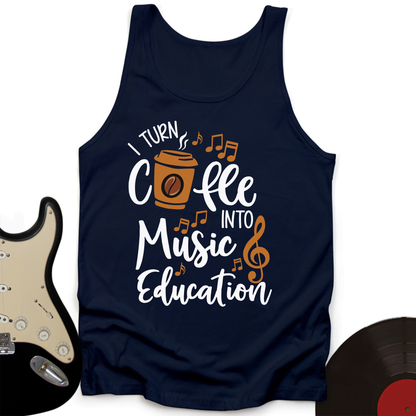 Coffee Into Music education Tank Top