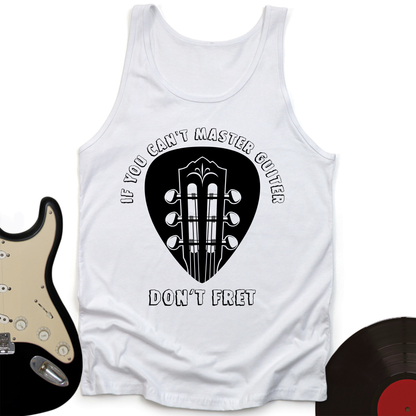 Don't Fret Tank Top