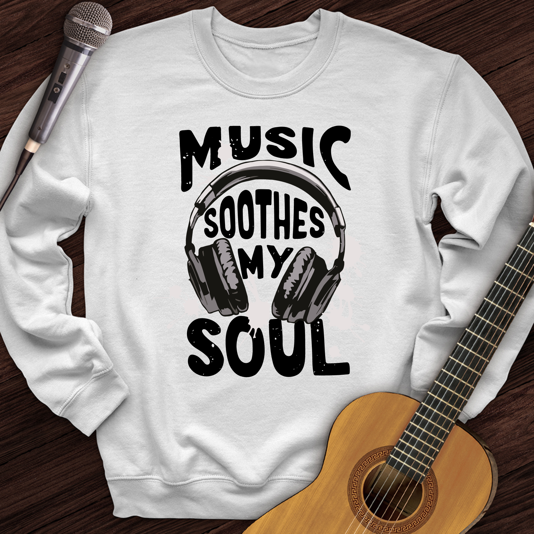 Music Soothes My Soul Crewneck