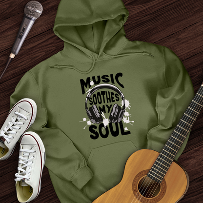 Music Soothes My Soul Hoodie