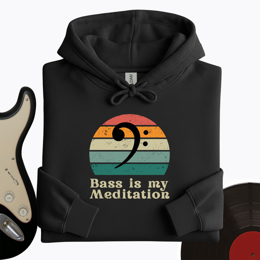 Bass Is My Meditation Hoodie