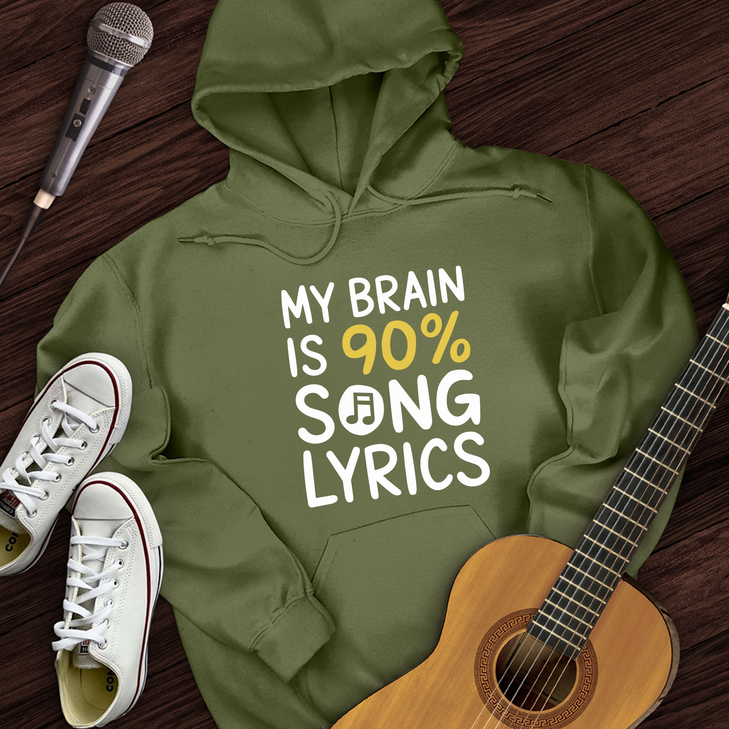 My Brain Is 90% Song Lyrics Hoodie