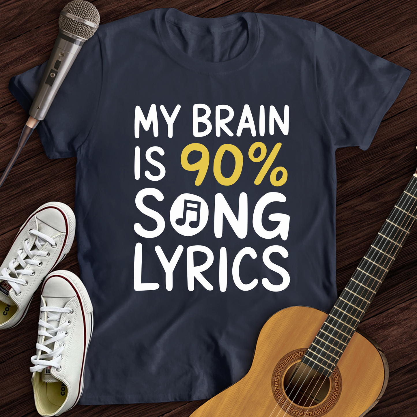 My Brain Is 90% Song Lyrics T-Shirt