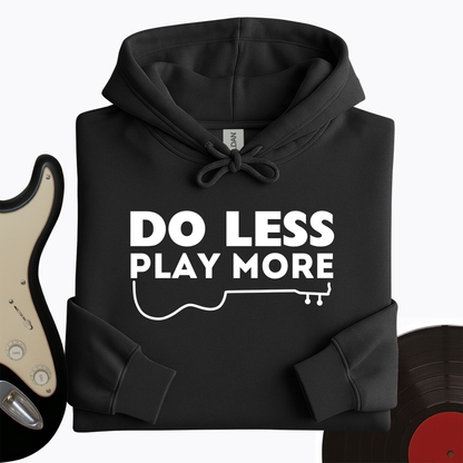 Do Less Hoodie