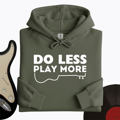 Do Less Hoodie