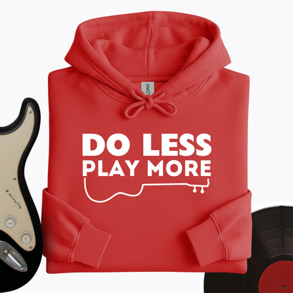 Do Less Hoodie