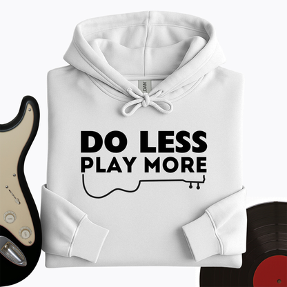 Do Less Hoodie