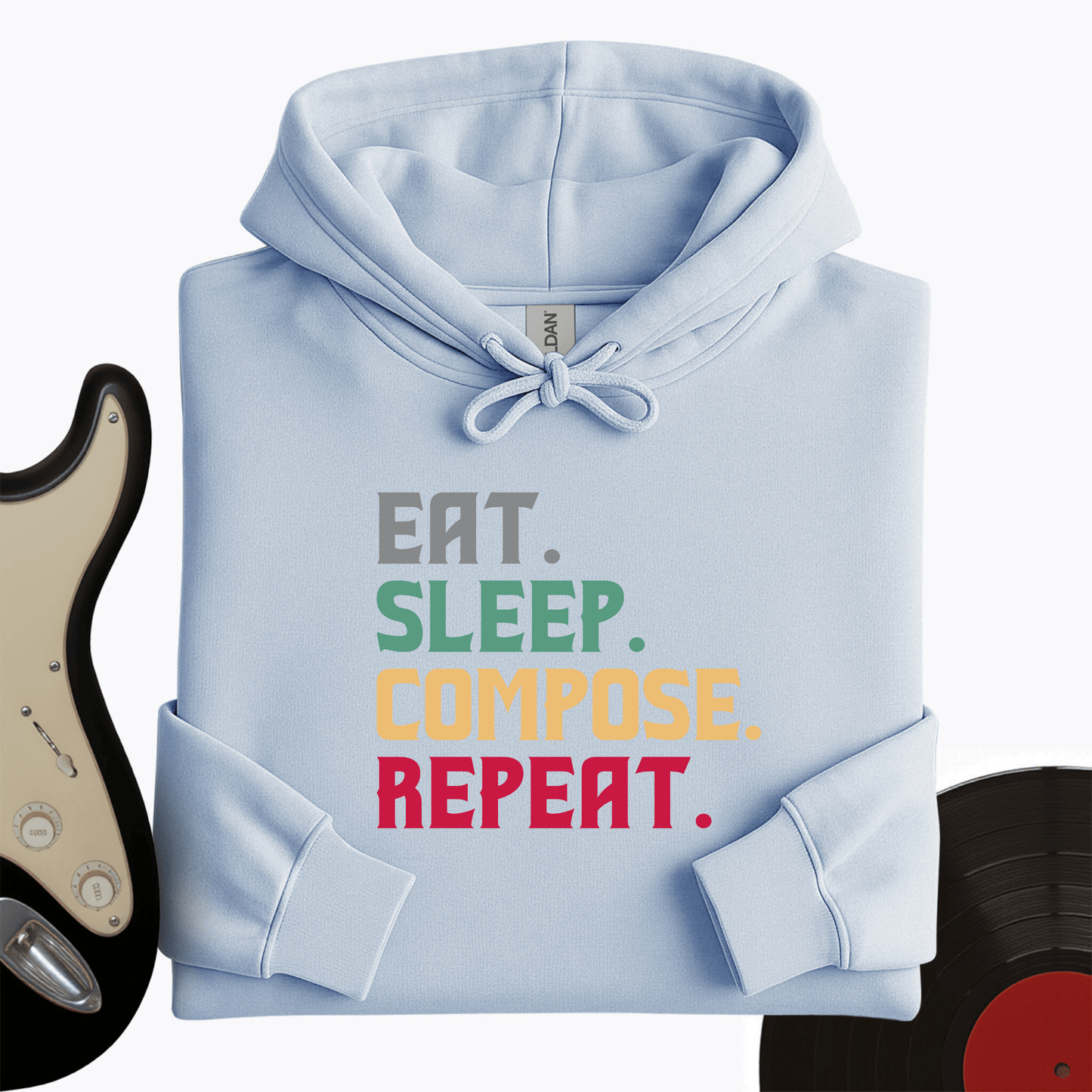 Eat, Sleep, Compose, Repeat Hoodie