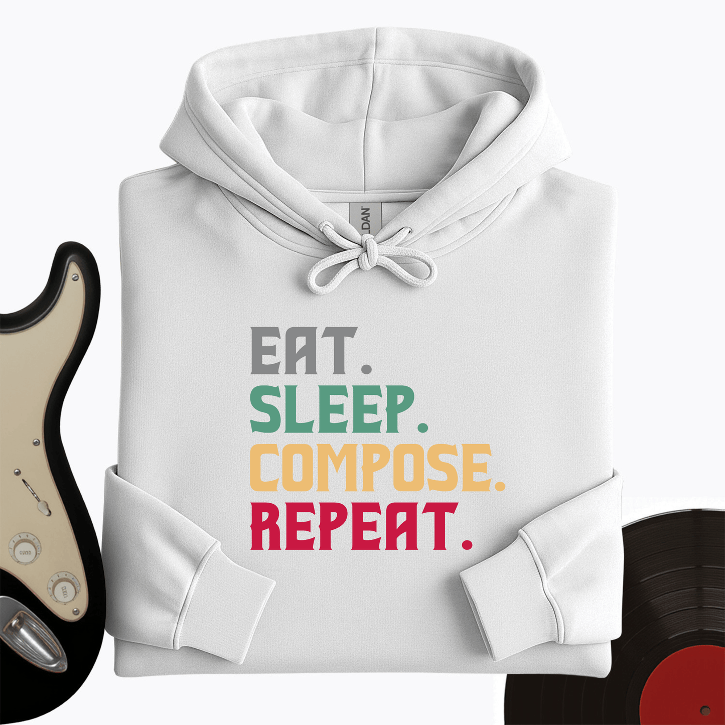 Eat, Sleep, Compose, Repeat Hoodie