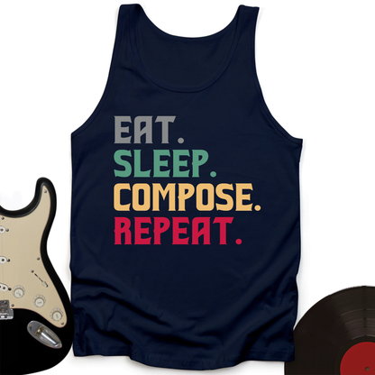 Eat, Sleep, Compose, Repeat Tank Top