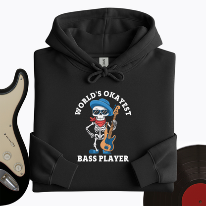 World's Okayest Bass Player Hoodie