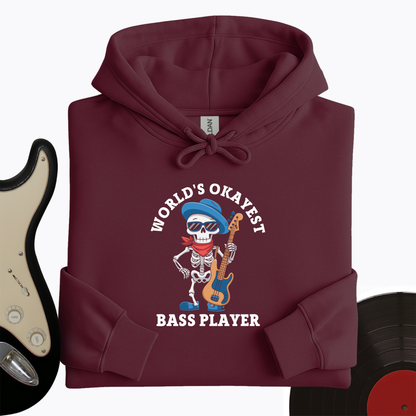 World's Okayest Bass Player Hoodie