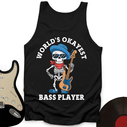 World's Okayest Bass Player Tank Top
