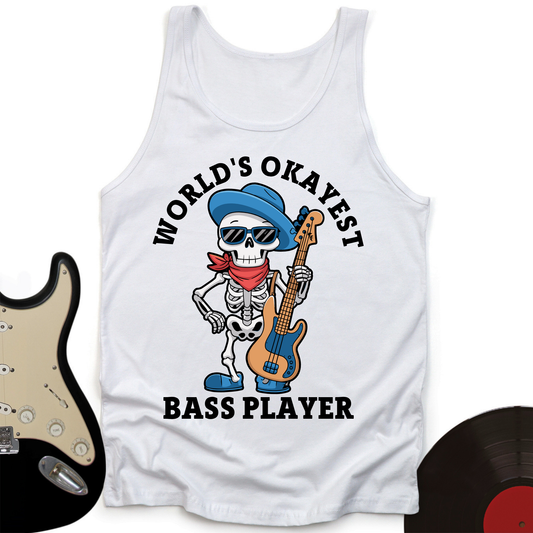 World's Okayest Bass Player Tank Top