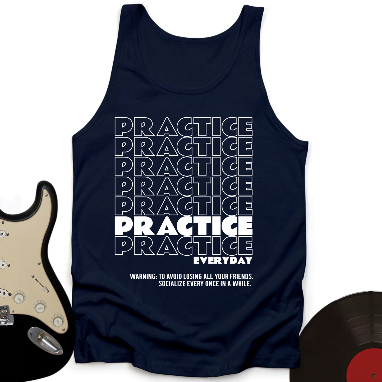 Practice Everyday Tank Top