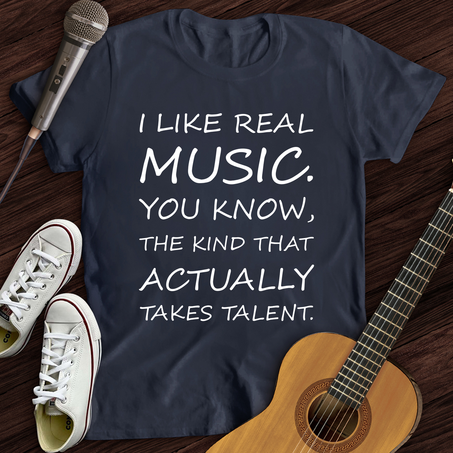 I Like Real Music T-Shirt