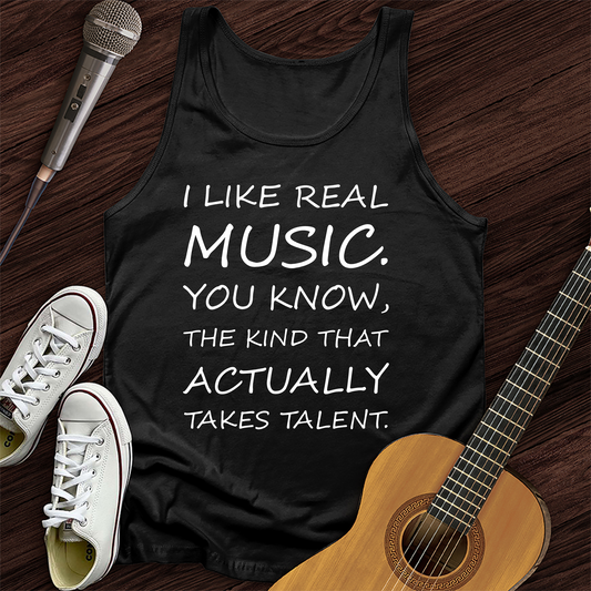 I Like Real Music Tank Top