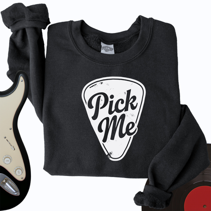 Pick Me Crewneck