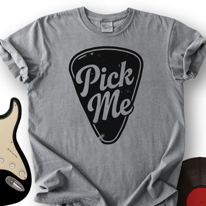 Pick Me T-Shirt
