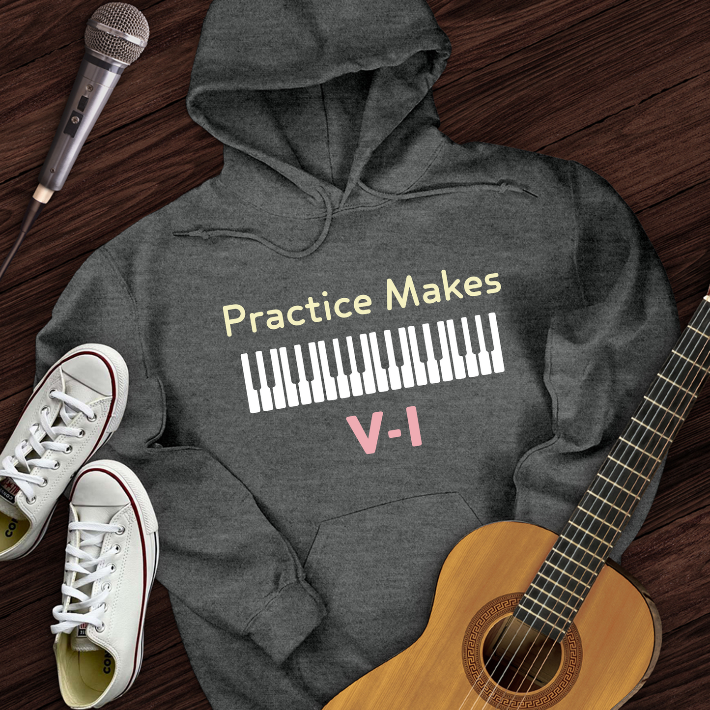 Practice Makes Hoodie