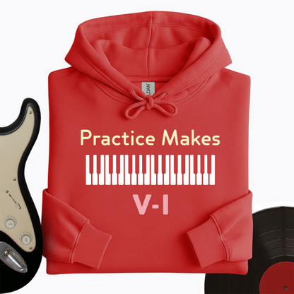 Practice Makes Hoodie