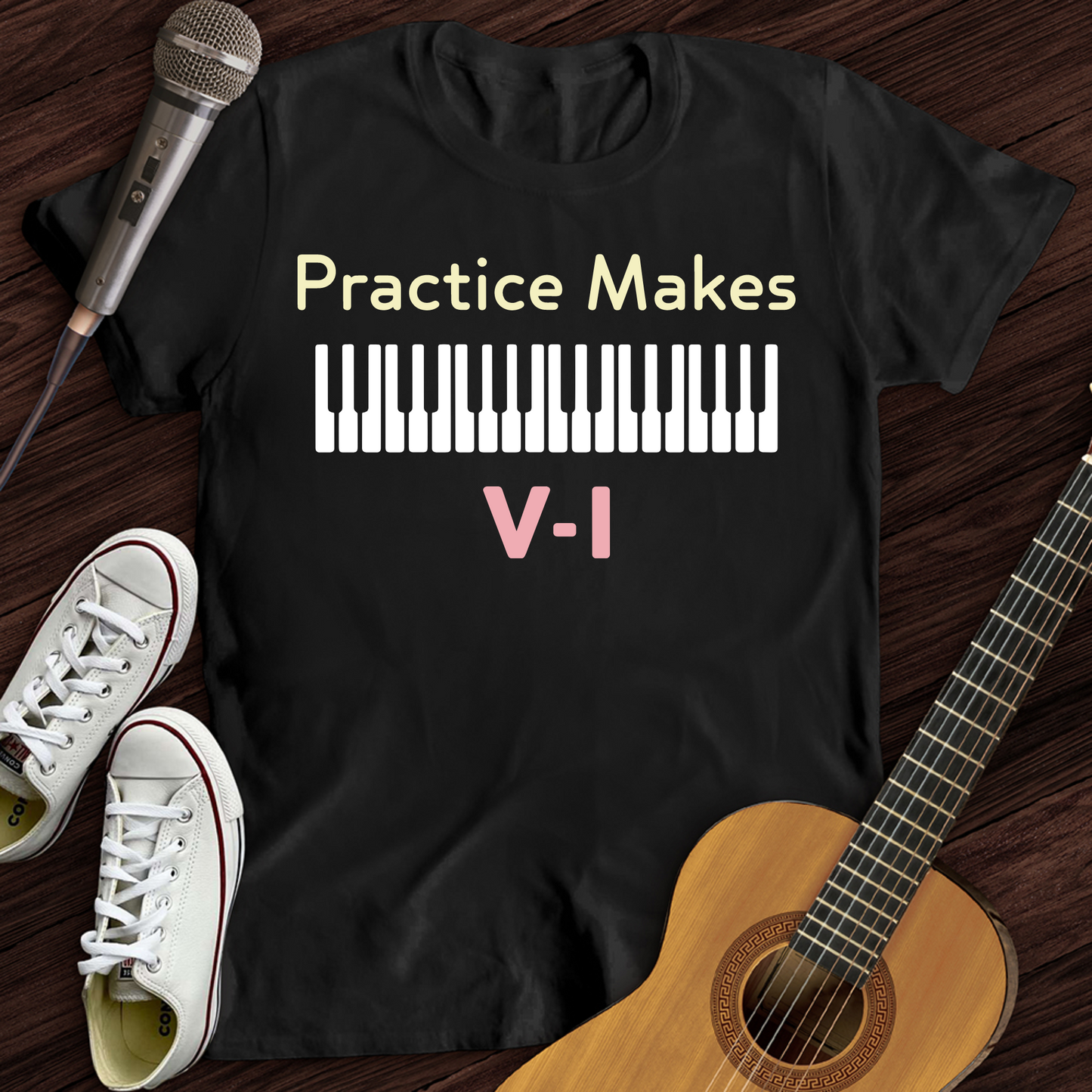 Practice Makes T-Shirt