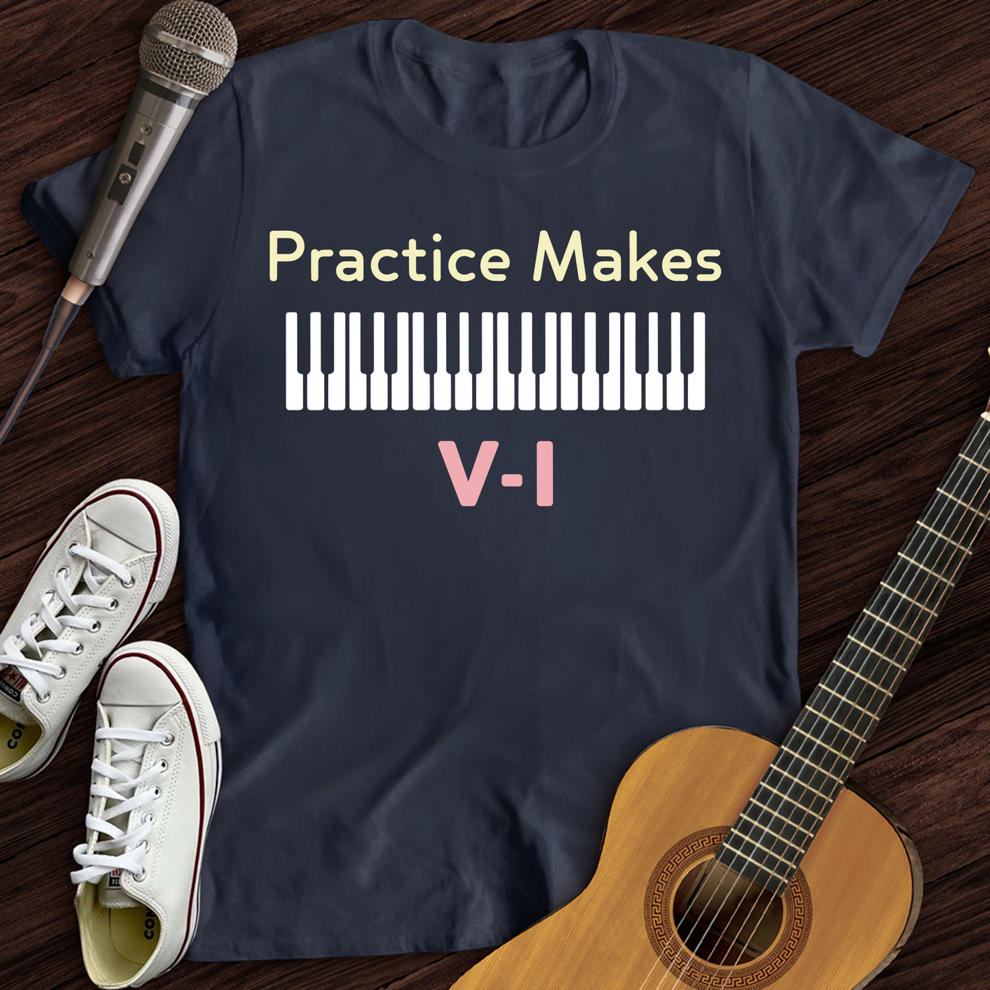 Practice Makes T-Shirt