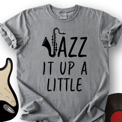 Jazz It Up T-Shirt
