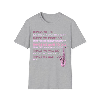 Things We Did Sax T-Shirt