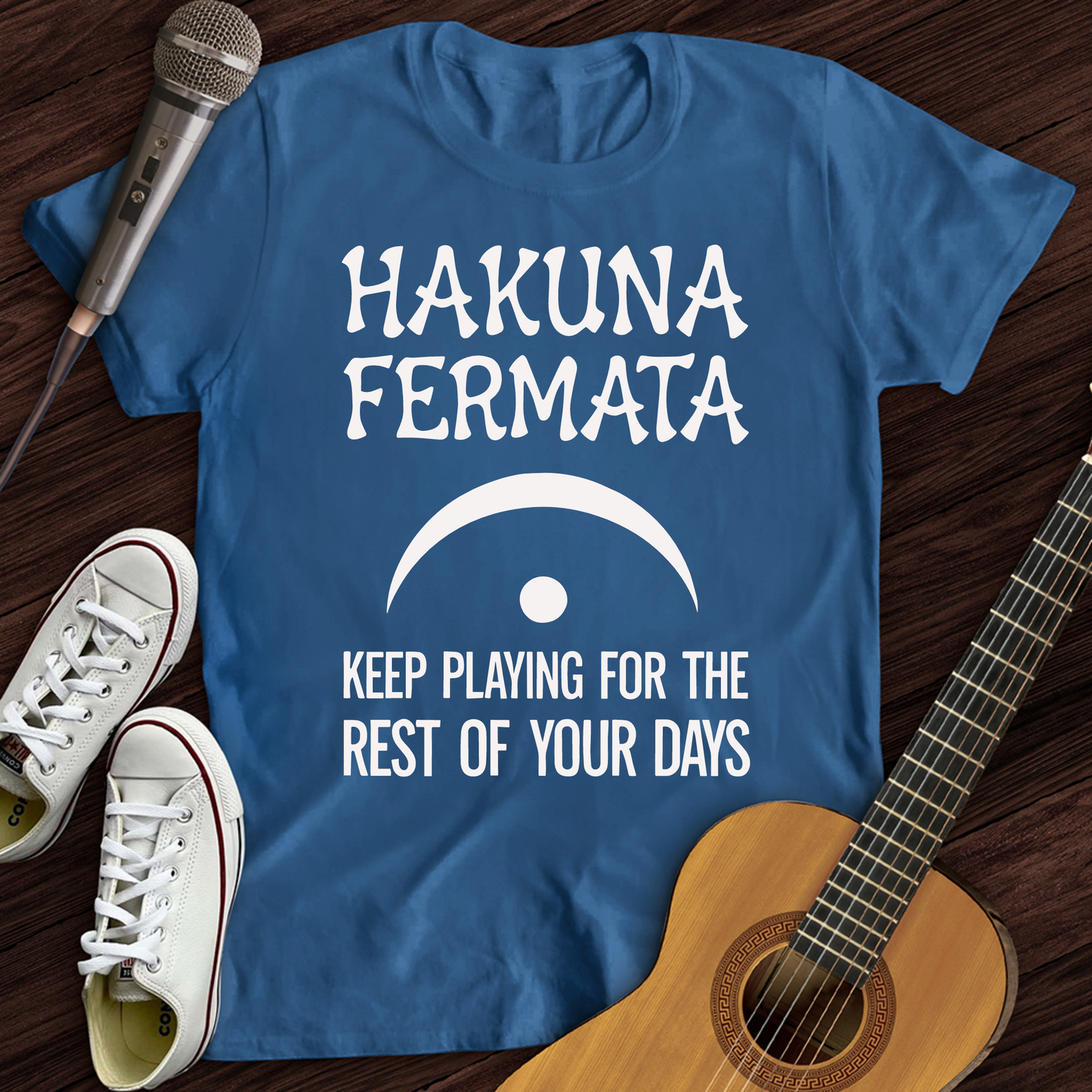 Hakuna Fermata T-Shirt