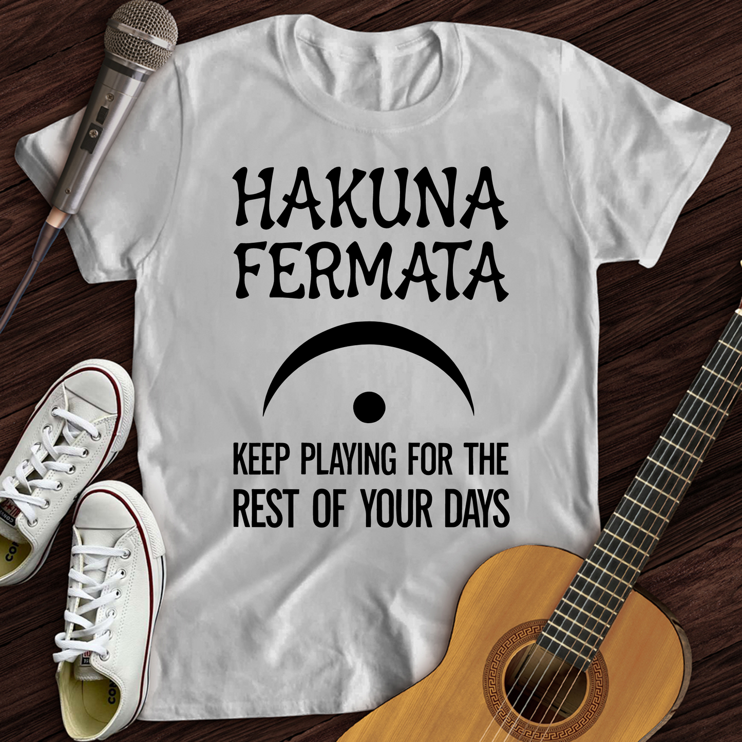 Hakuna Fermata T-Shirt