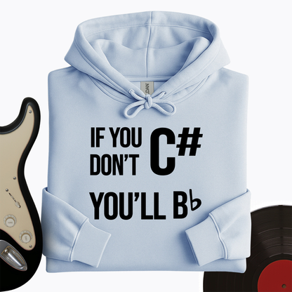 If You Don't Hoodie