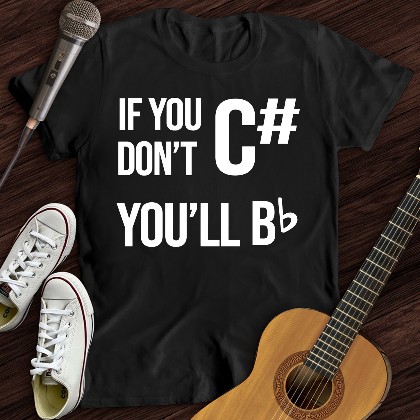 If You Don't T-Shirt