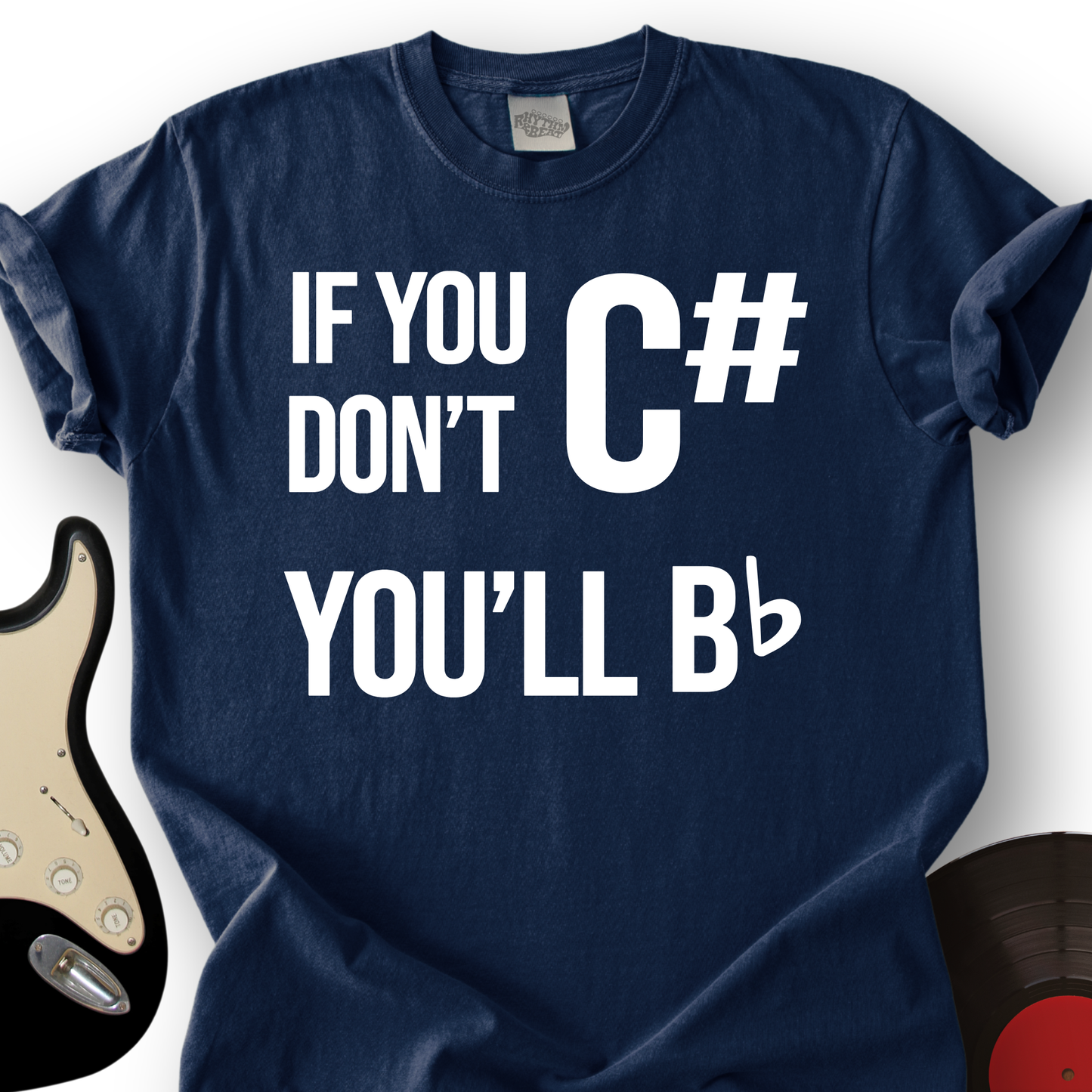 If You Don't T-Shirt