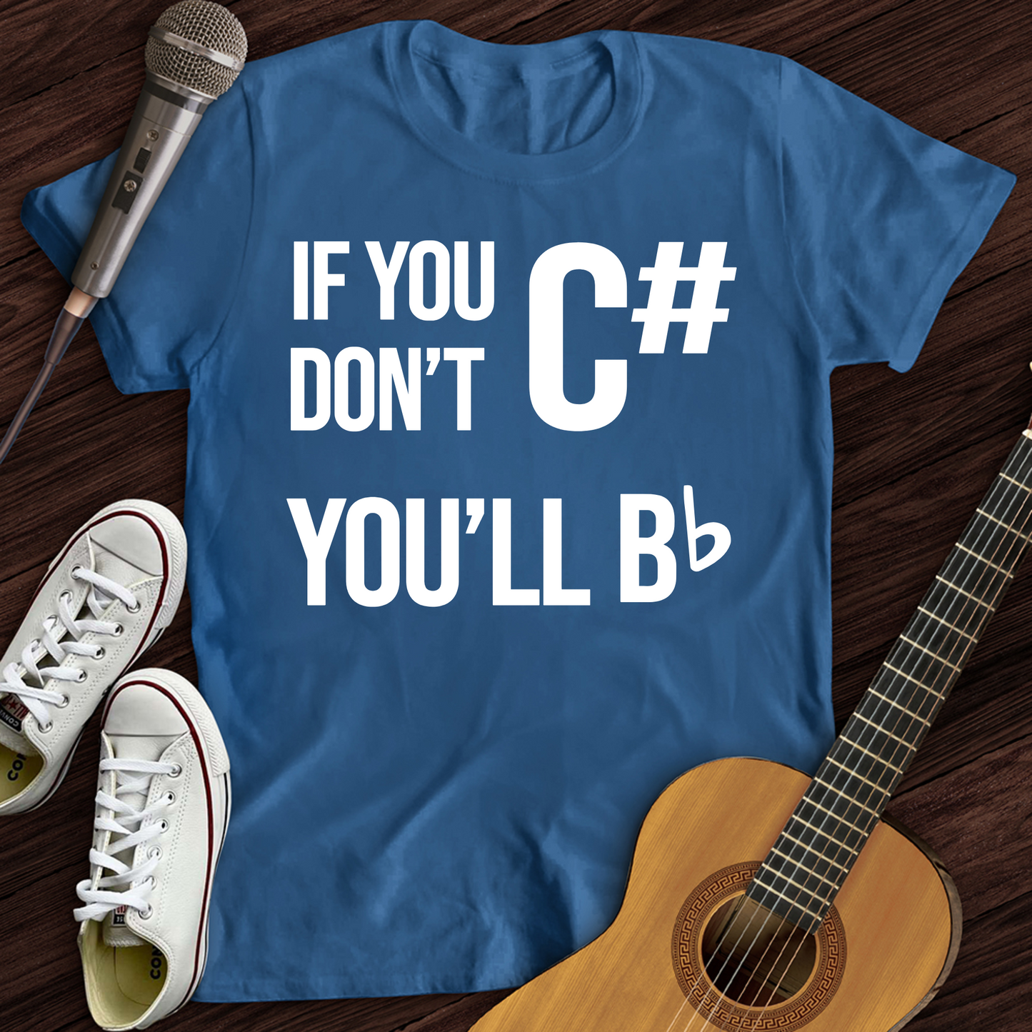 If You Don't T-Shirt