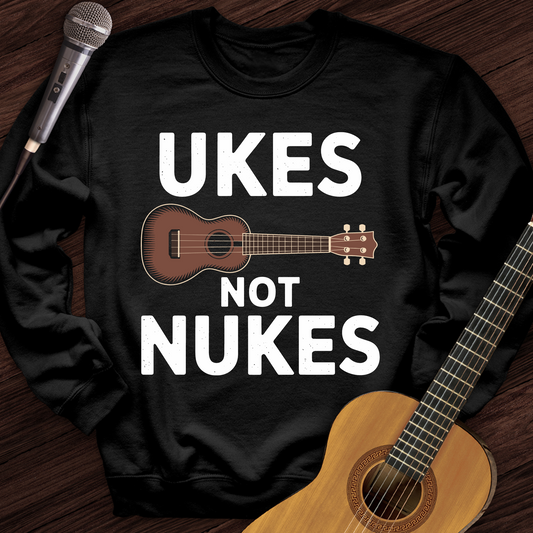 Ukes Not Nukes Crewneck