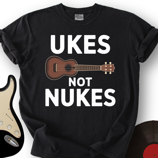 Ukes Not Nukes T-Shirt