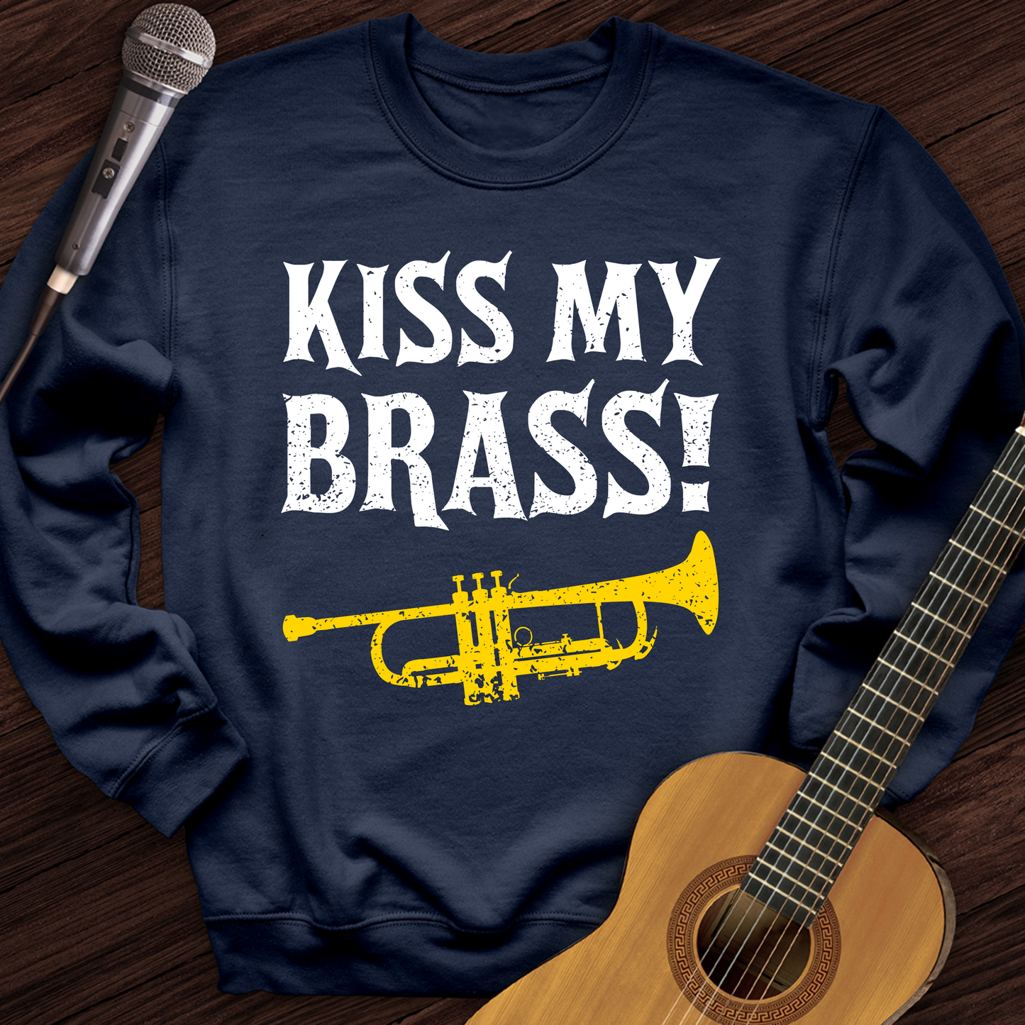 Kiss My Brass Crewneck