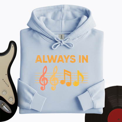 Always In Hoodie