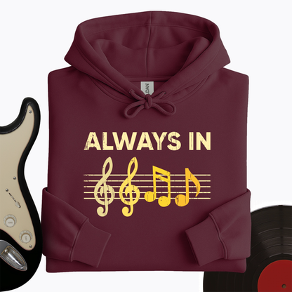 Always In Hoodie