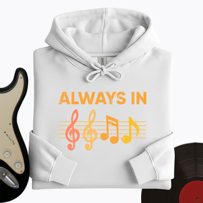 Always In Hoodie